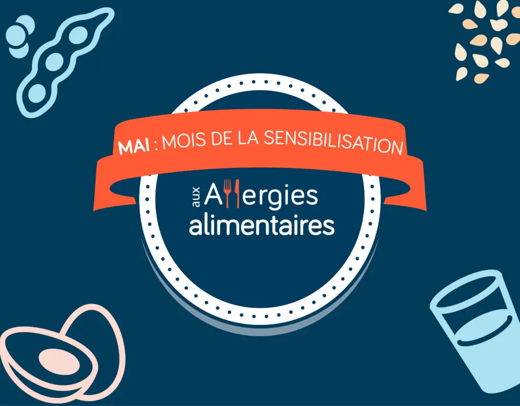 Mois de la sensibilisation aux allergies alimentaires